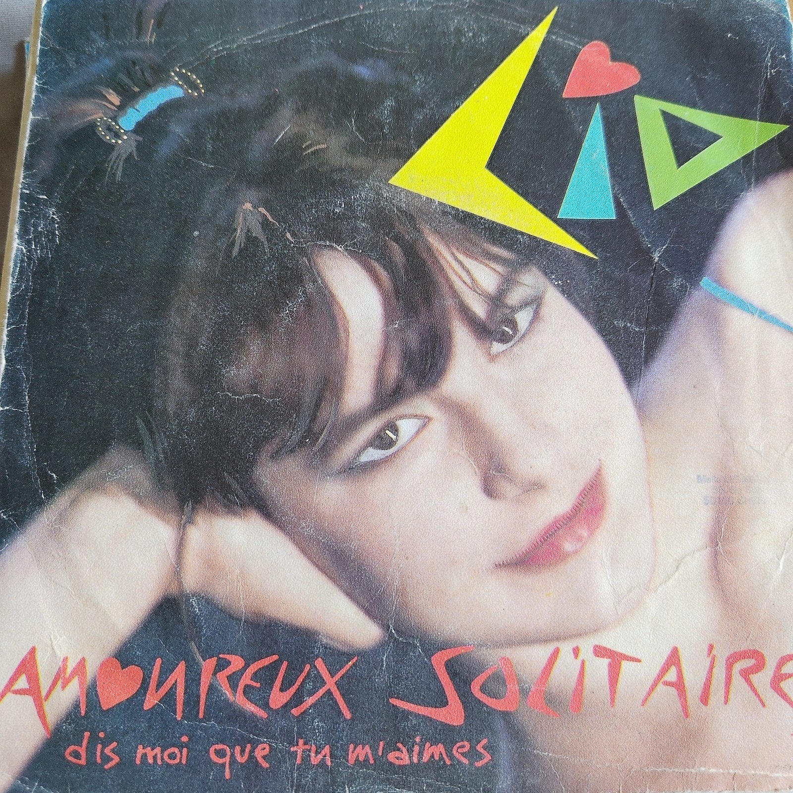 Lio - Amoureux Solitaire dis moi que tu m'aimes) Single CD, Ophalen of Verzenden, Gebruikt, 7 inch