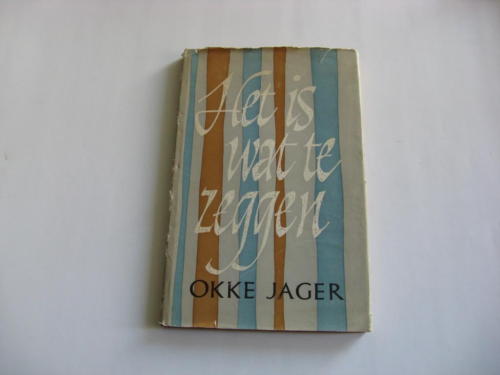 Het is wat te zeggen door Okke Jager, Boeken, Ophalen of Verzenden, Gelezen