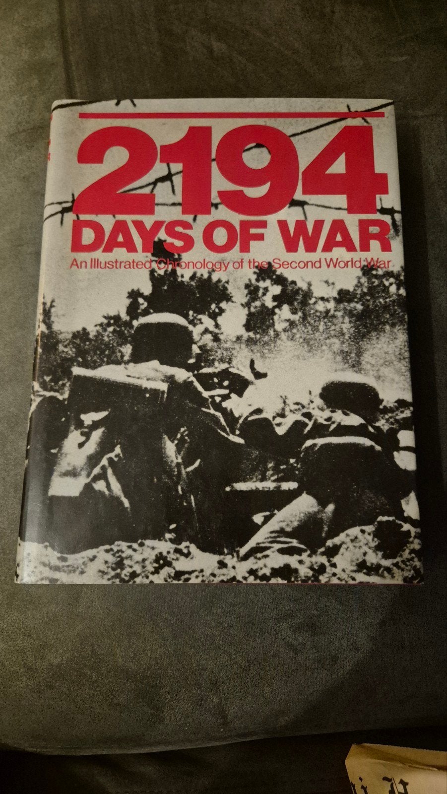2194 Days of War: Geïllustreerde Chronologie WOII, Ophalen, Tweede Wereldoorlog, Gelezen, Algemeen