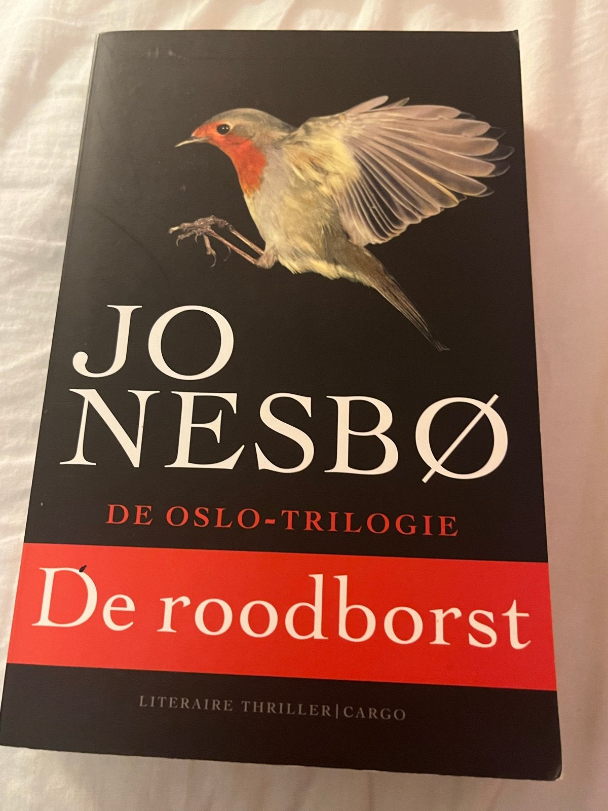 Jo Nesbø - De roodborst (De Oslo-trilogie), Ophalen of Verzenden, Zo goed als nieuw, Scandinavië