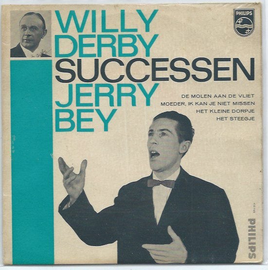 Jerry Bey- zingt Willy Derby Successen, Cd's en Dvd's, Gebruikt, 7 inch, Ophalen of Verzenden, Levenslied of Smartlap
