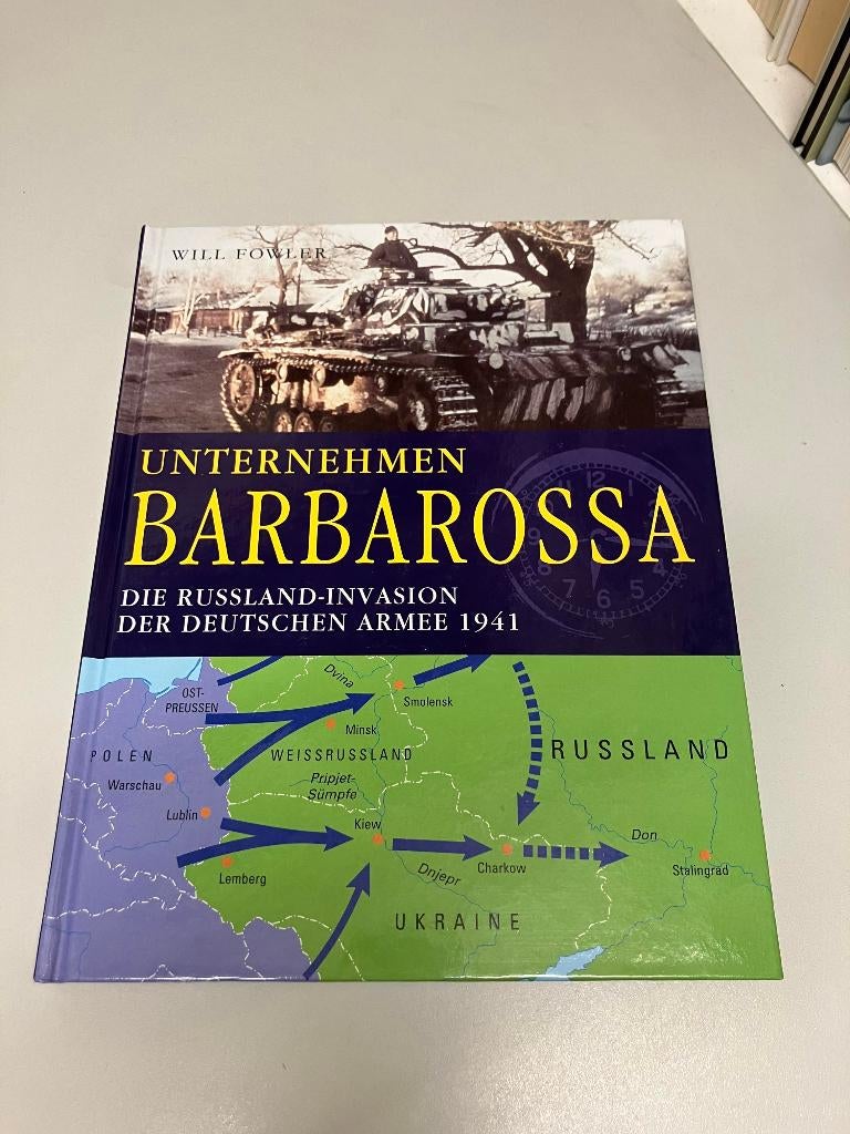 Unternehmen Barbarossa Fowler, Ophalen of Verzenden, Tweede Wereldoorlog, Gelezen, Algemeen