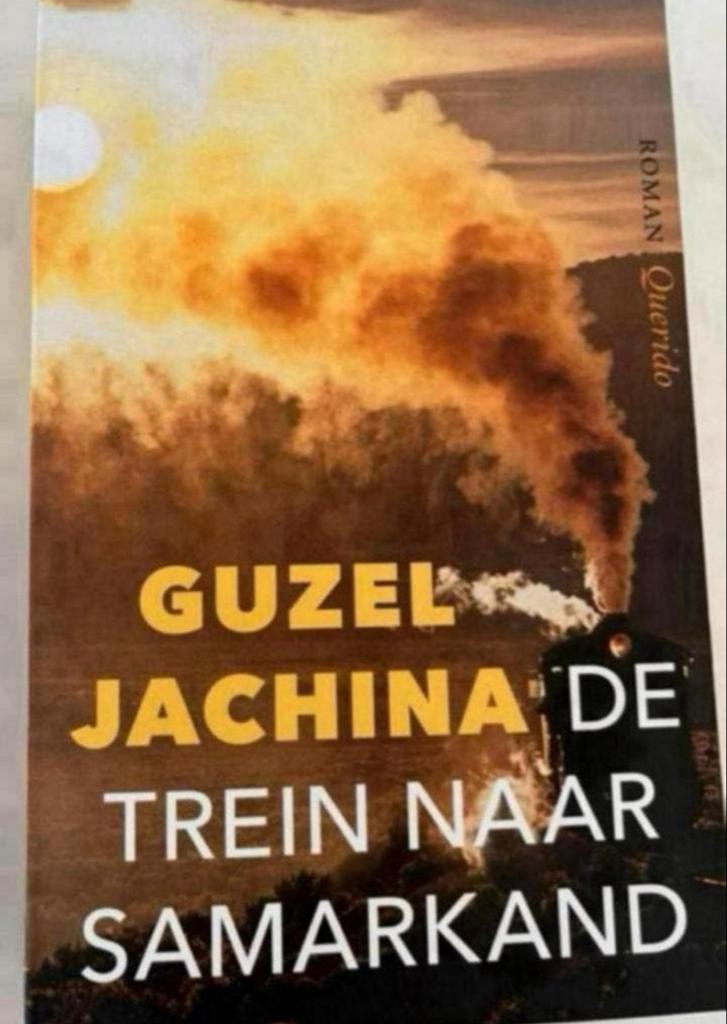 De trein naar Samarkand - Guzel Jachina, Boeken, Ophalen of Verzenden, Zo goed als nieuw, Trein