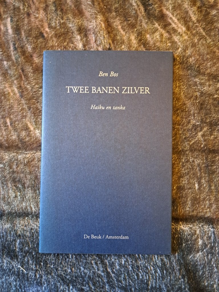 Twee Banen Zilver - Ben Bos (Haiku en Tanka), Ben Bos, Ophalen of Verzenden, Zo goed als nieuw, Eén auteur