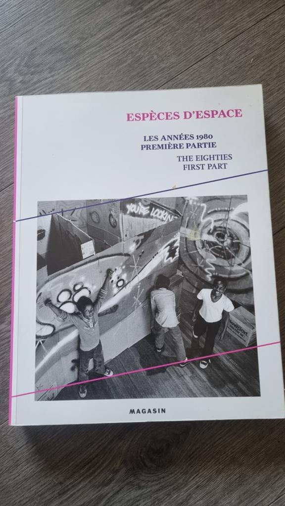 Espèces d'Espace: Les Années 1980, Ophalen of Verzenden, Gelezen, Overige onderwerpen, Félix Guattari, Jeff Koons, Jenny Holzer