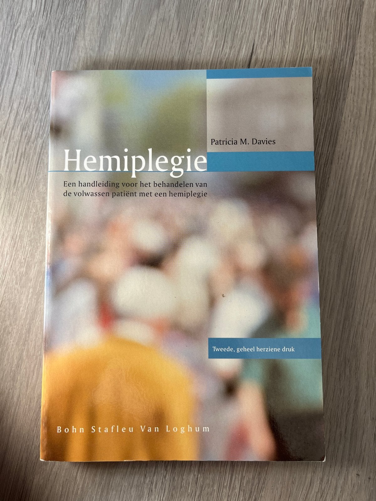 Hemiplegie: Handleiding voor behandeling volwassen patiënt, Ophalen of Verzenden, Beta, Zo goed als nieuw, HBO