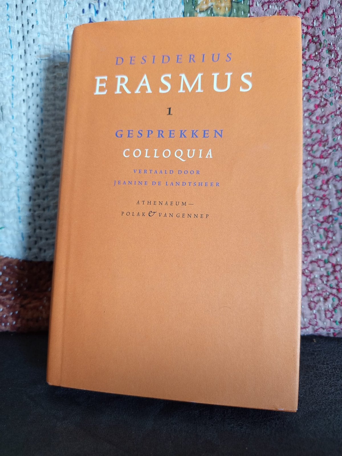 Verzameld werk van Desiderius Erasmus 1 - Colloquia, Gelezen, Nederland, Desiderius Erasmus, Ophalen of Verzenden