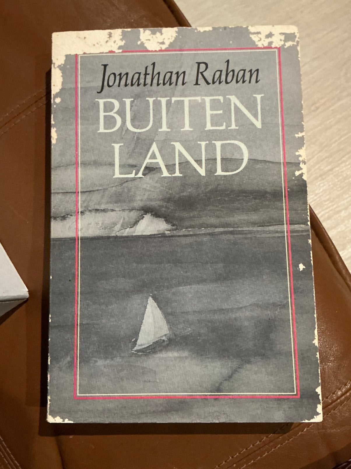 JONATHAN RABAN. BUITENLAND, Ophalen of Verzenden, Gelezen
