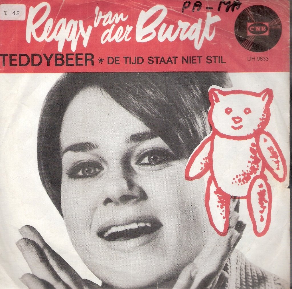 Reggy van der Burgt - Teddybeer/De Tijd Staat Niet Stil 1966, Ophalen, Gebruikt, Nederlandstalig