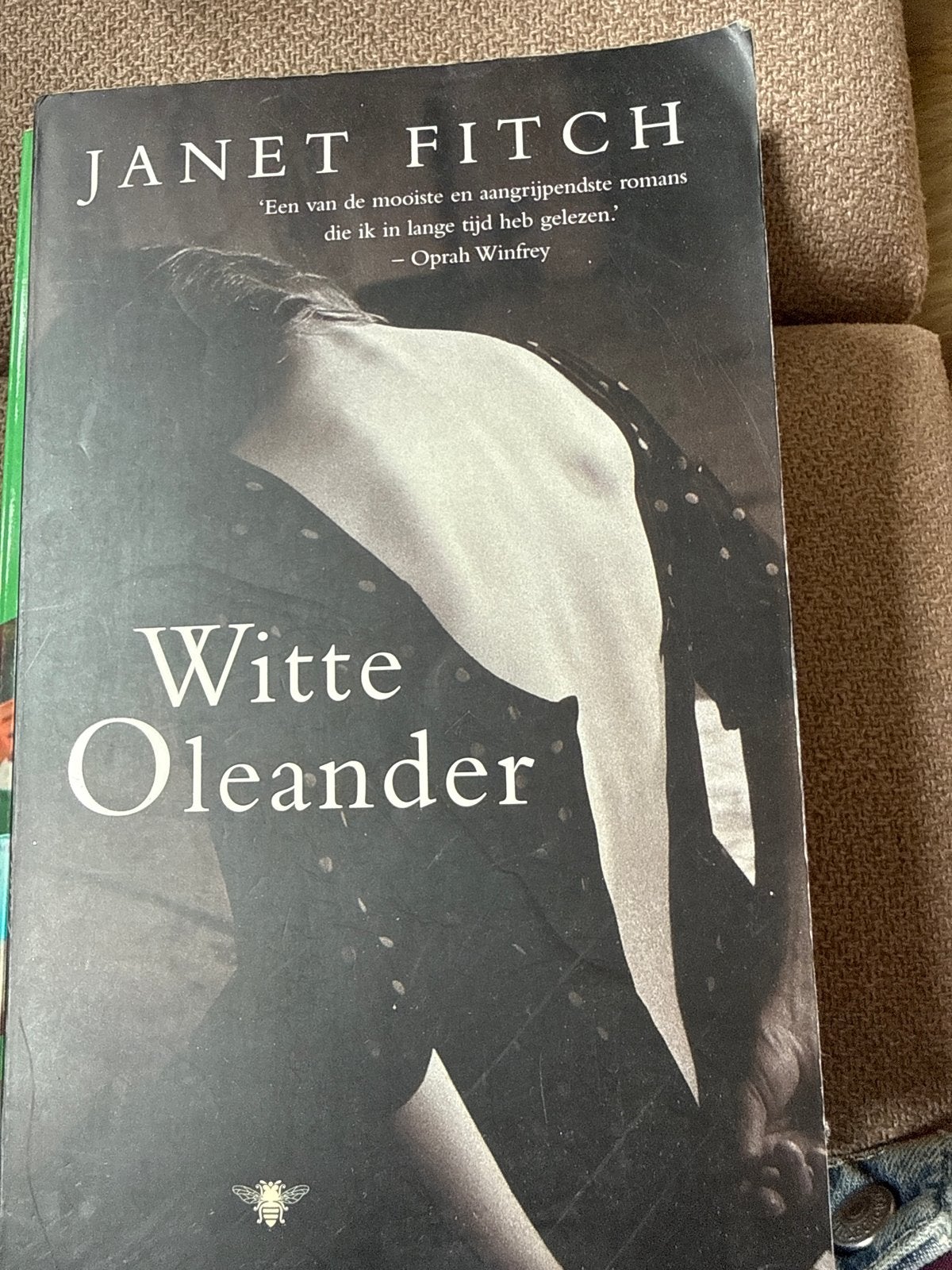 Witte Oleander - Janet Fitch (roman), Ophalen of Verzenden, Gelezen, Nederland