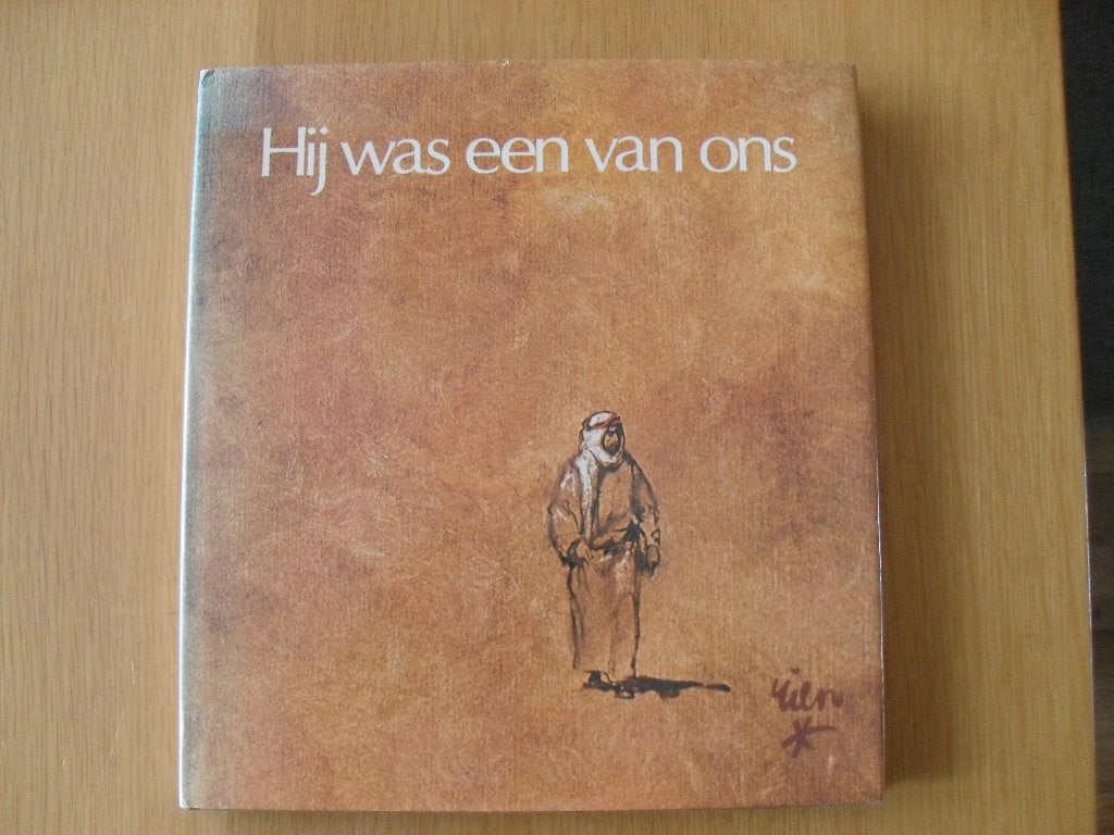 Hij was een van ons door Rien Poortvliet, Ophalen of Verzenden, Gelezen