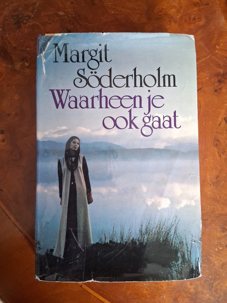 "Waarheen je ook gaat", geschreven door : Margit Söderholm., Gelezen, Europa overig, Ophalen of Verzenden, Margit Söderholm.