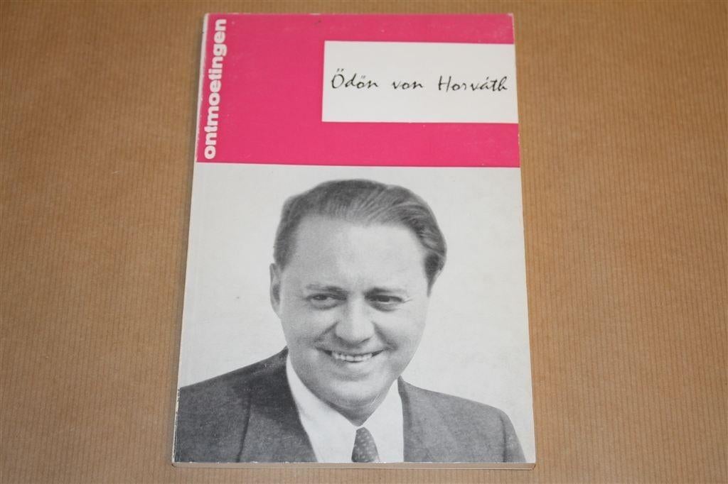 Ödön von Horváth. Ontmoetingen., Ophalen of Verzenden, Gelezen