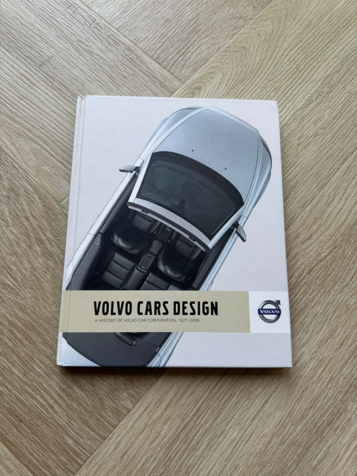 Volvo Cars Design 1927 - 2006, Ophalen of Verzenden