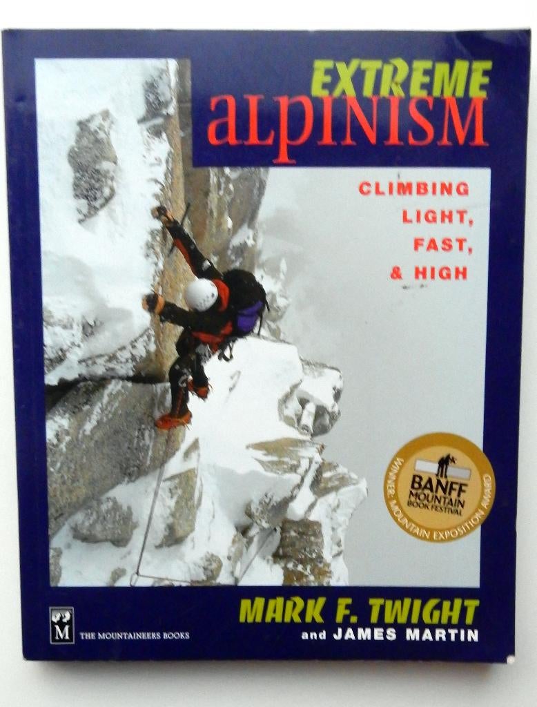 Extreem alpinisme: licht, hoog en snel klimmen, Sport en Fitness, Bergsport en Wandelen, Verzenden, Zo goed als nieuw, Overige typen