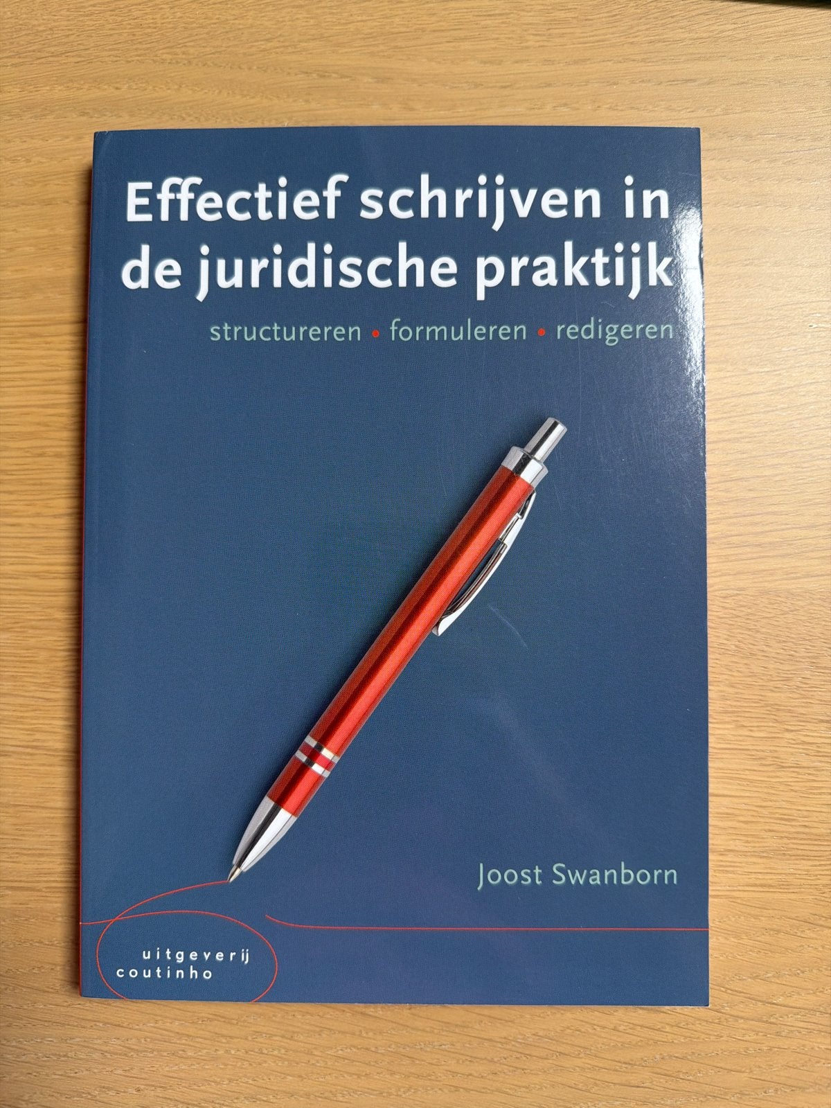 Effectief schrijven in de juridische praktijk, Ophalen of Verzenden, Gamma, Zo goed als nieuw, HBO