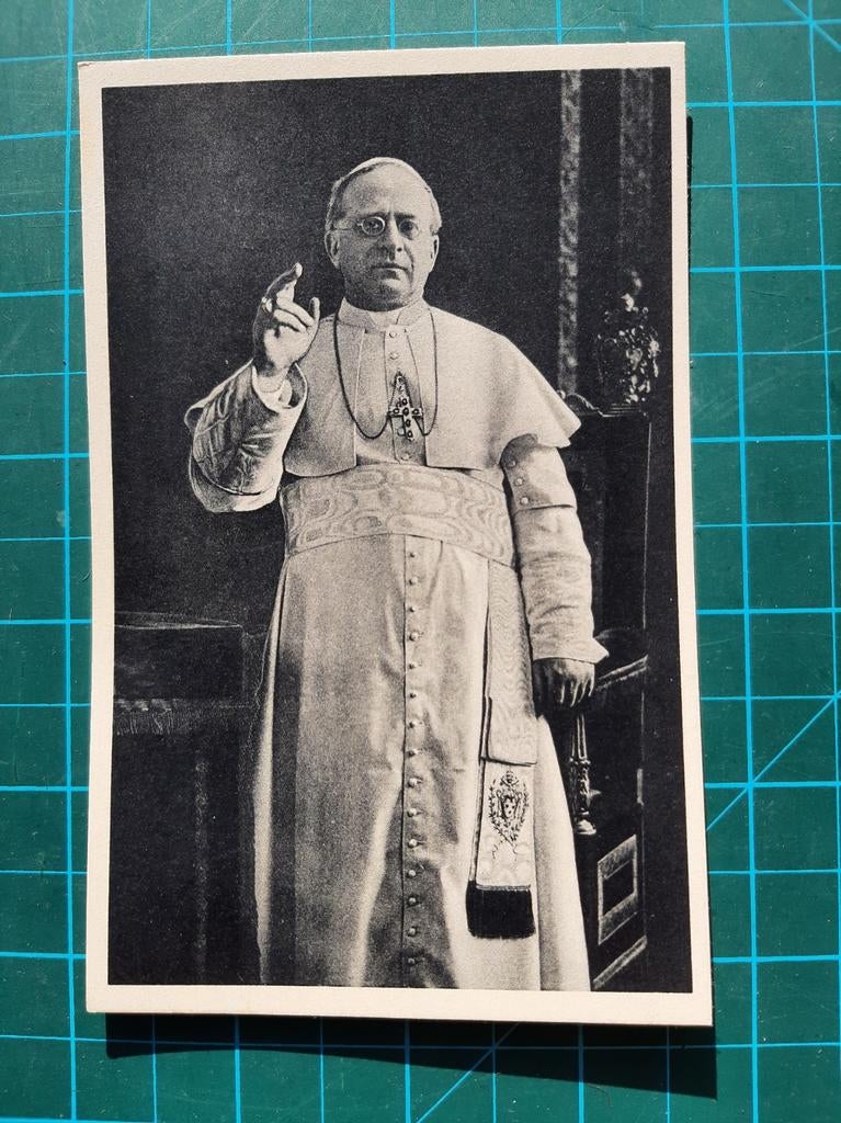 ansichtkaart, Paus Pius XI, Verzamelen, Ophalen of Verzenden, Zo goed als nieuw, Kaart of Prent, Christendom | Katholiek