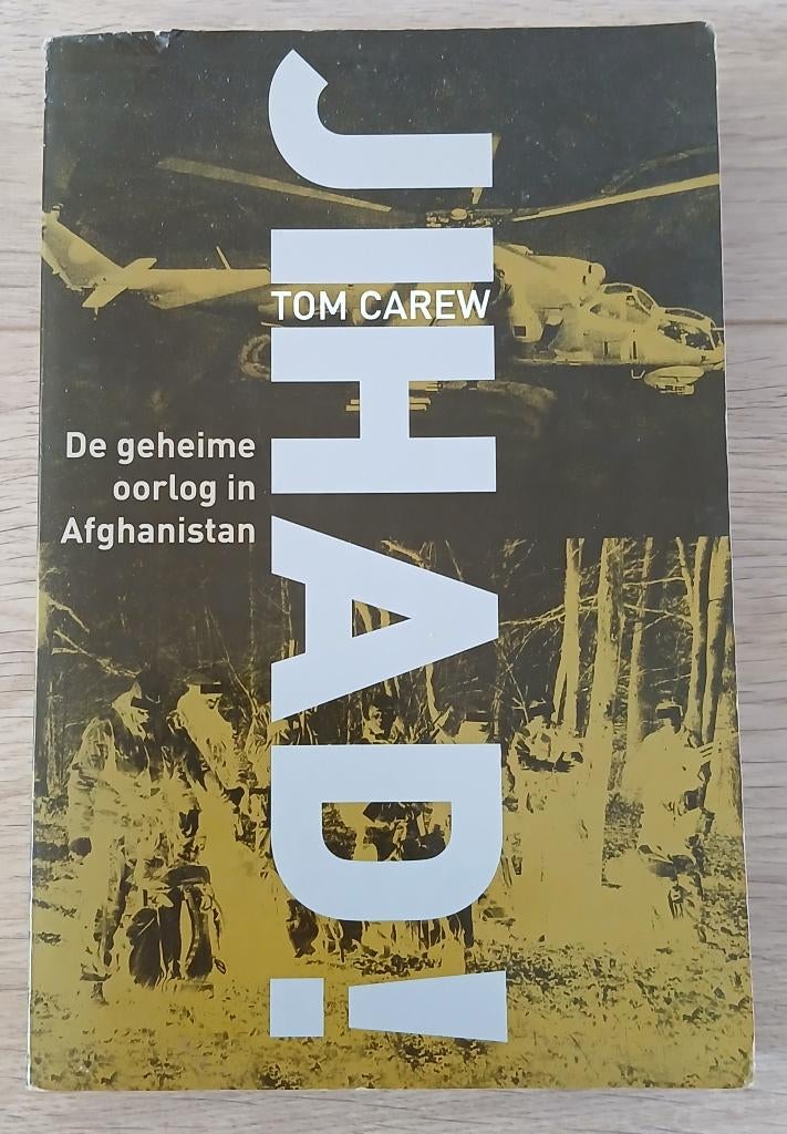 Tom Carew - Jihad! De geheime oorlog van Afghanistan, Ophalen of Verzenden, Tweede Wereldoorlog, Gelezen