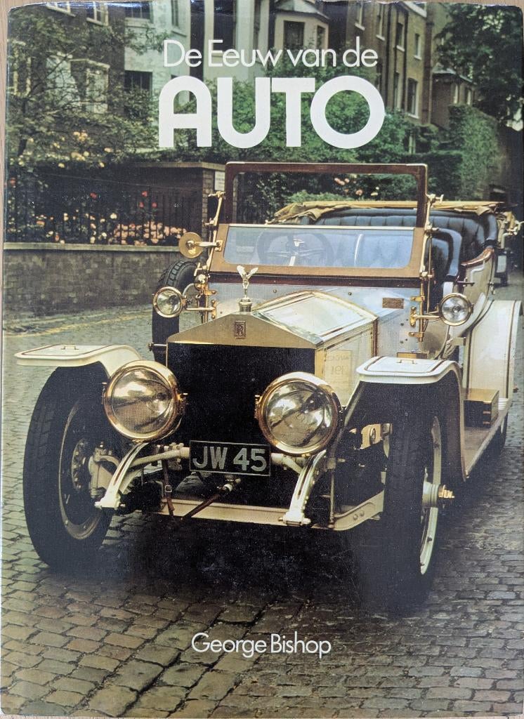 De eeuw van de auto. George Bishop. + Brief bestuur HAV., Gelezen, Algemeen, Ophalen of Verzenden, Bishop, George