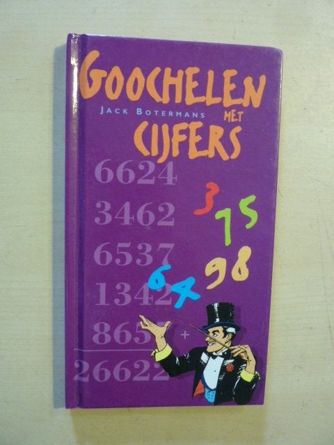Jack Botermans - Goochelen met cijfers, Boeken, Verzenden, Zo goed als nieuw, Overige onderwerpen