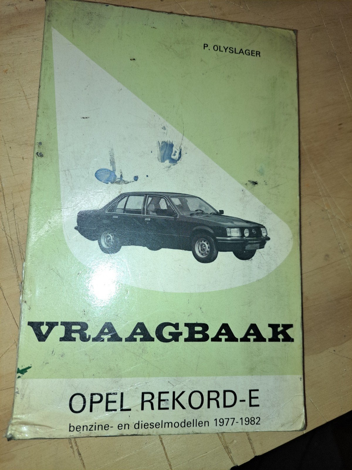 Vraagbaak Opel Rekord-E (1977-1982) Benzine- en Diesel, Ophalen of Verzenden