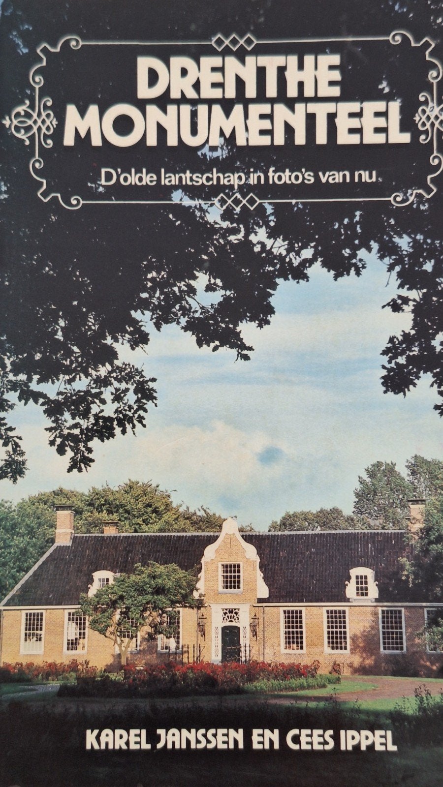 Drenthe Monumenteel monumenten foto's, Gelezen, Ophalen of Verzenden, Karel Janssen Cees Ippel, Architectuur algemeen