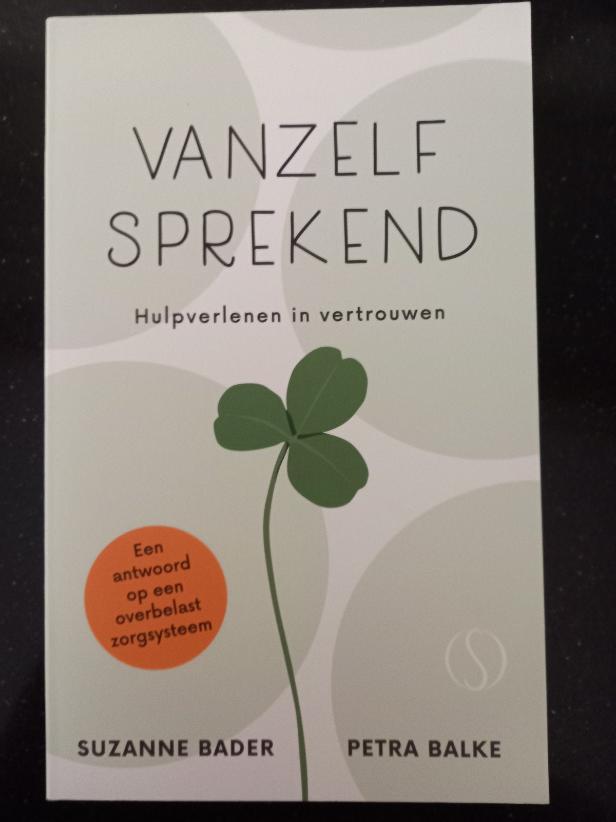 2. Petra Balke - Vanzelfsprekend, Boeken, Psychologie, Ophalen of Verzenden, Zo goed als nieuw, Petra Balke; Suzanne Bader