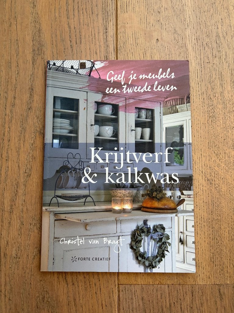 Boek ‘Krijtverf & kalkwas’ van Christel van Bragt, Ophalen of Verzenden, Zo goed als nieuw, Christel van Bragt, Interieur en Design