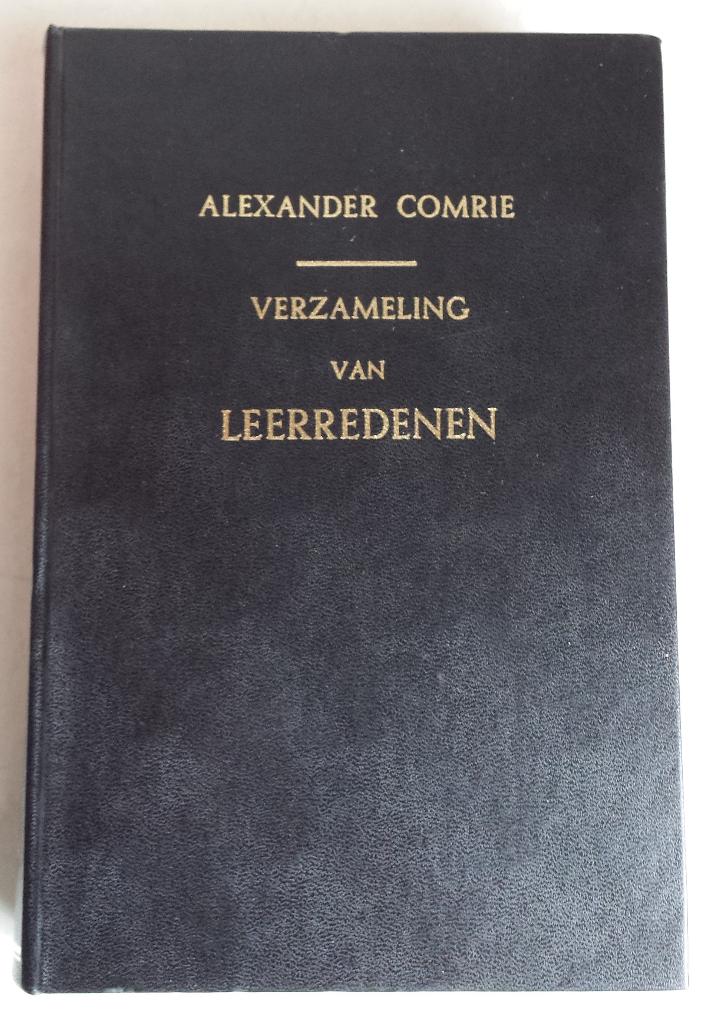 Comrie A. Verzameling van leerredenen, Ophalen of Verzenden, Gelezen, A. Comrie, Christendom | Protestants