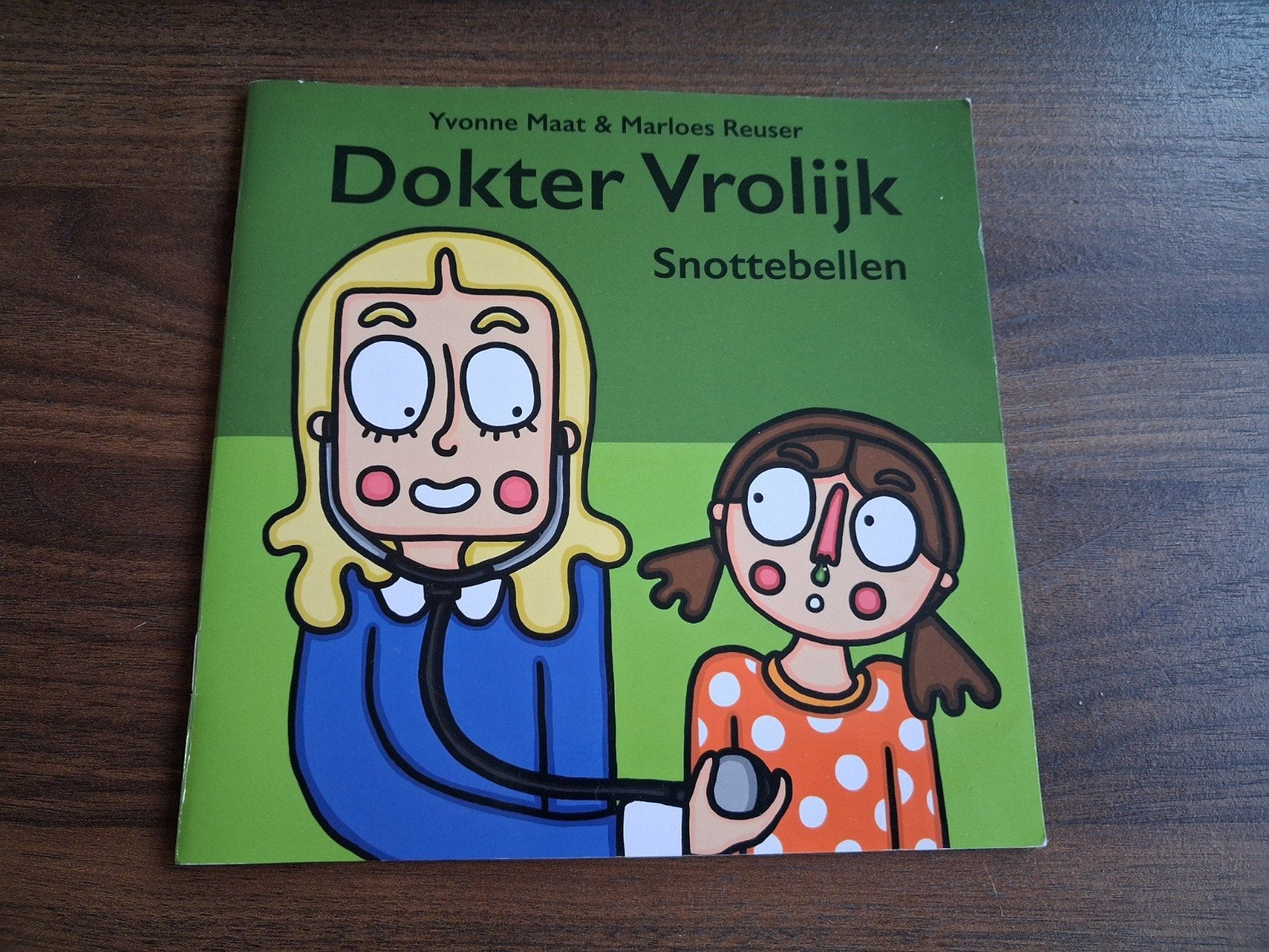 Dokter Vrolijk: Snottebellen - Yvonne Maat & Marloes Reuser, Ophalen of Verzenden, Zo goed als nieuw, Yvonne Maat & Marloes Reuser