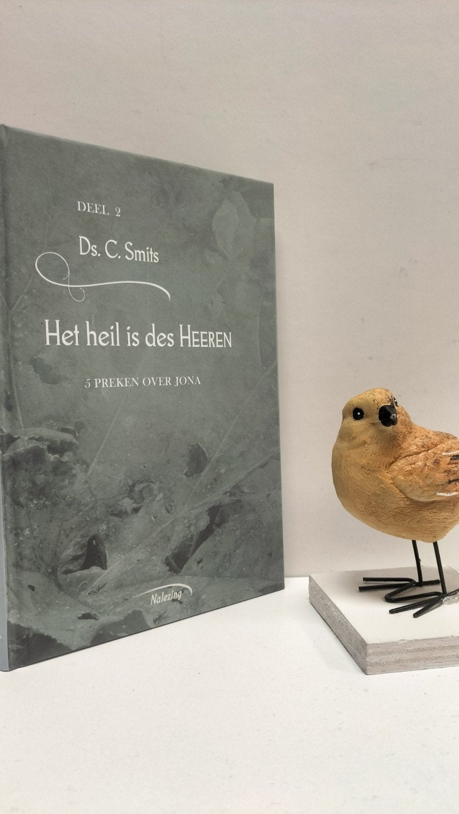Smits, Ds. C.;  Nalezing deel 2:  Het heil is des Heeren, Ophalen of Verzenden, Gelezen, Christendom | Protestants