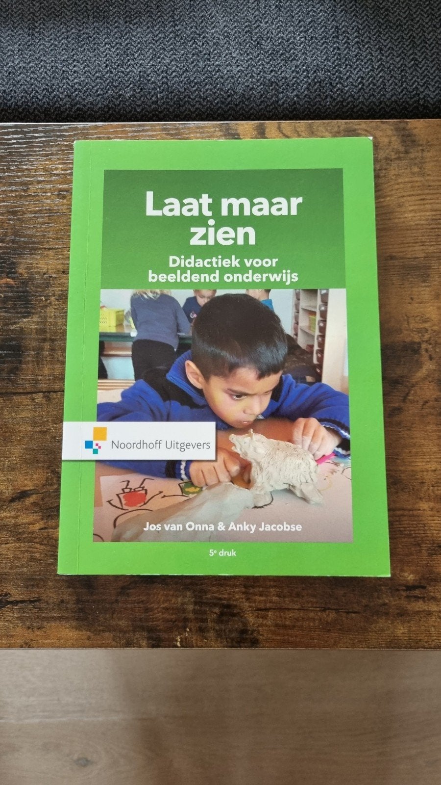 Laat maar zien - Didactiek voor beeldend onderwijs, Jos van Onna & Anky Jacobse, Zo goed als nieuw, Alpha, HBO