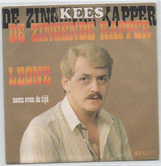 Kees de zingende Kapper- Leone, Verzenden, 7 inch, Zo goed als nieuw, Fotohoes