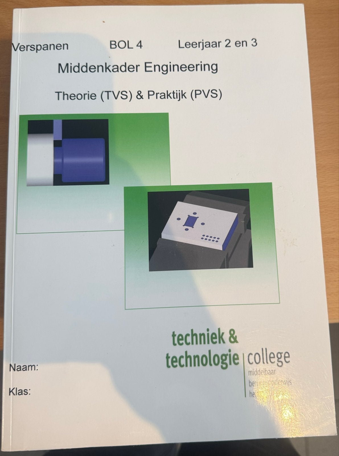 Verspanen BOL 4 Middenkader Engineering Theorie & Praktijk, Boeken, Ophalen of Verzenden, Beta, Zo goed als nieuw, MBO