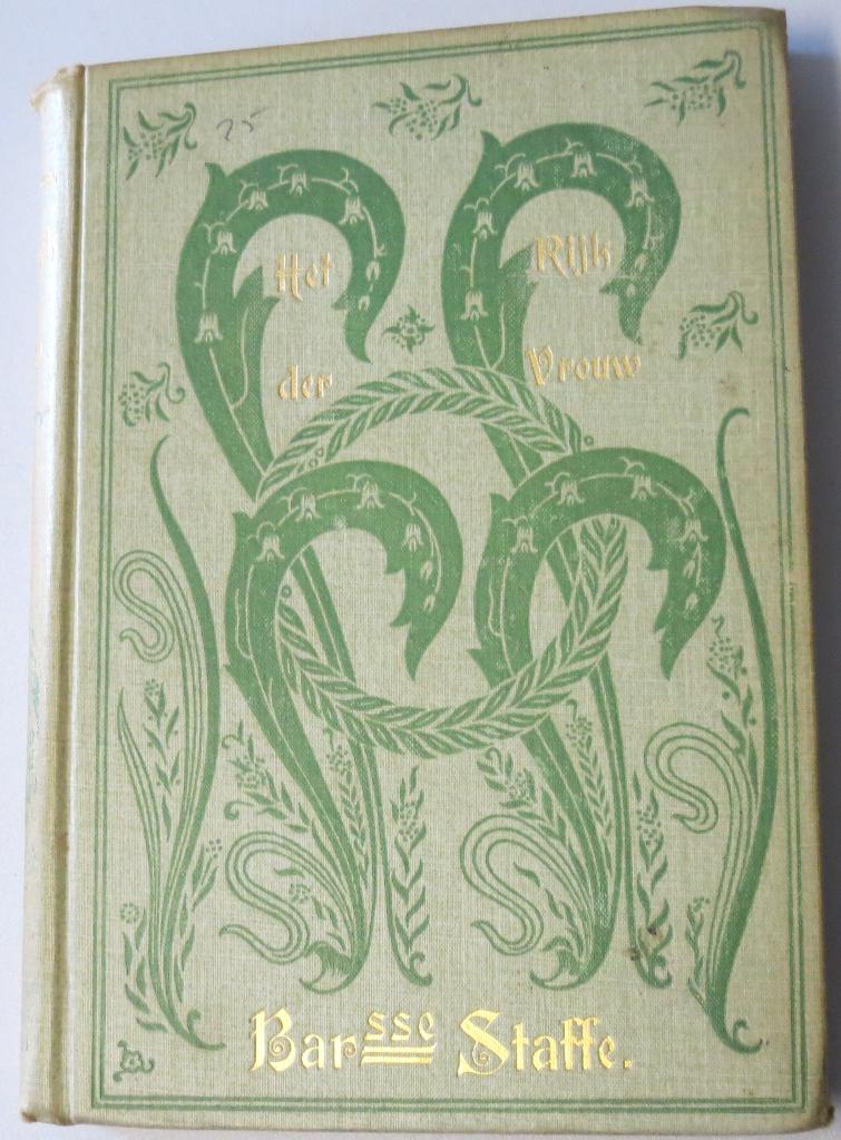 Staffe, Baronesse   ---   Het Rijk der Vrouw, Boeken, Overige Boeken, Gelezen, Ophalen of Verzenden