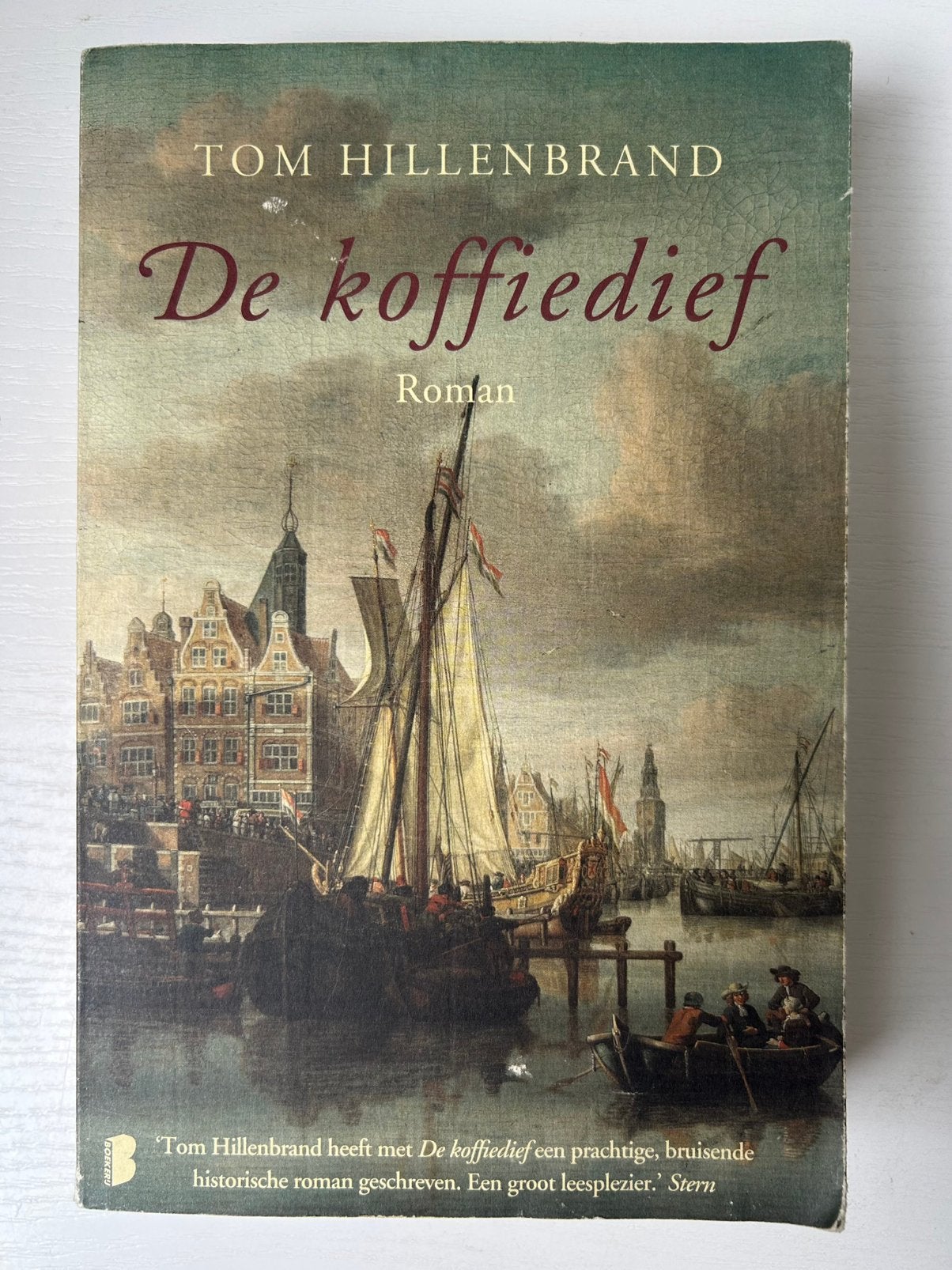 Tom Hillenbrand - De koffiedief, Ophalen of Verzenden, Gelezen, Tom Hillenbrand