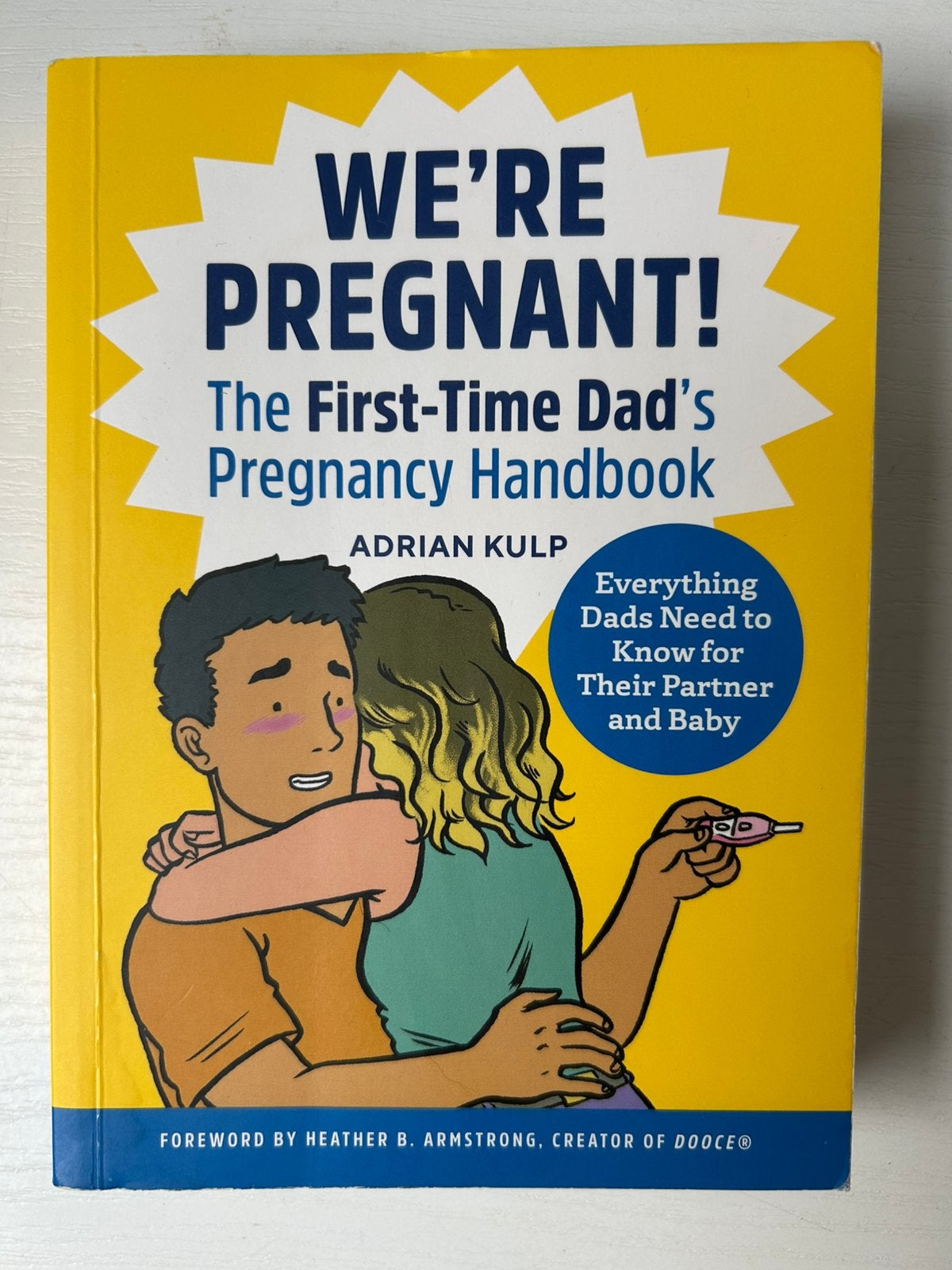 We’re pregnant! the first-time Dad’s Pregnancy Handbook, Ophalen of Verzenden, Gelezen