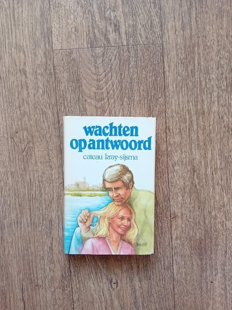 Boek - Wachten op antwoord - Cateau Kray-Sijsma, Boeken, Ophalen, Zo goed als nieuw, Cateau Kray-Sijsma, Nederland