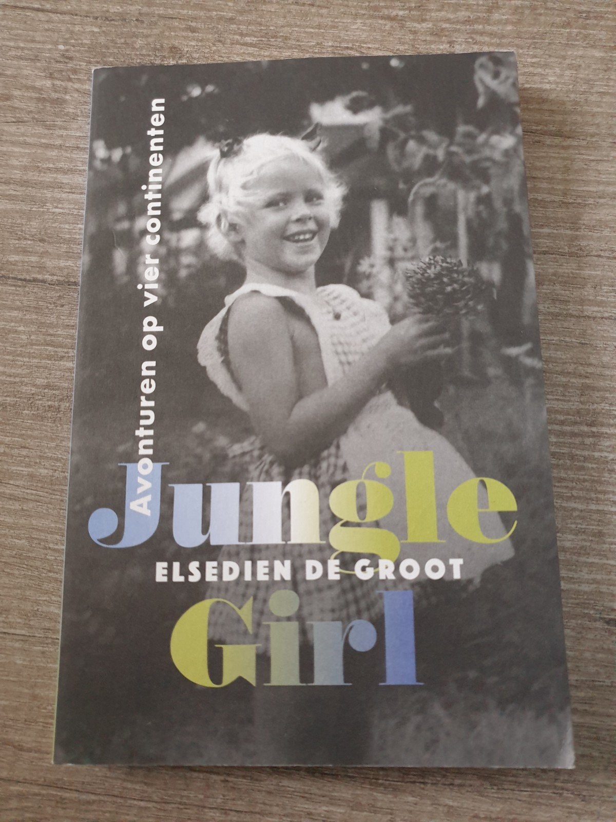 Jungle Girl - Avonturen op vier continenten, Ophalen of Verzenden, Gelezen, Elsedien de Groot