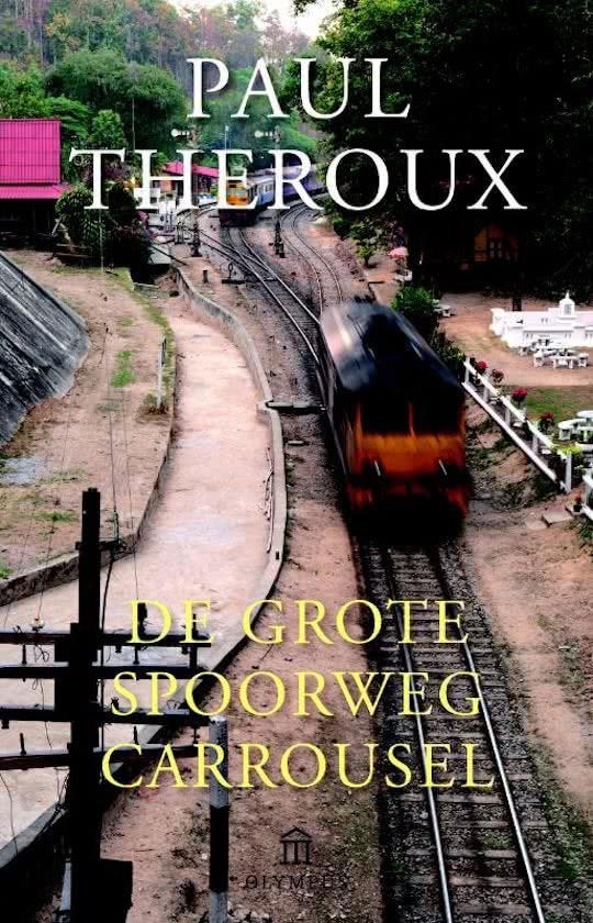 Paul Theroux - De grote spoorweg carrousel, Ondergronds e.a., Boeken, Ophalen of Verzenden, Zo goed als nieuw