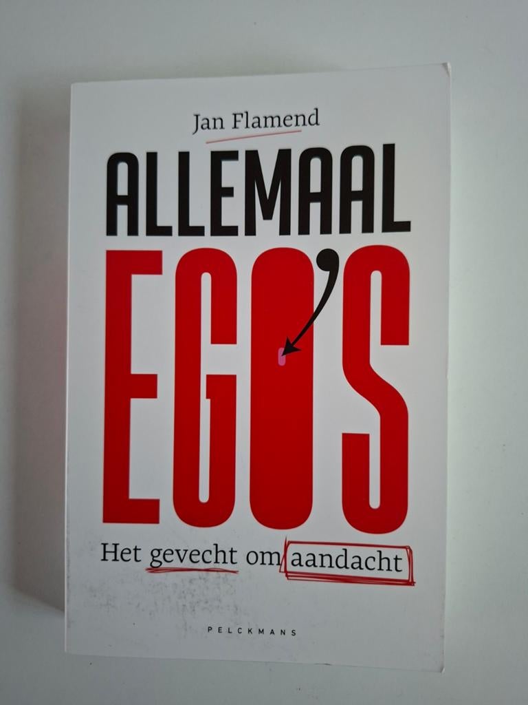 Allemaal Ego's - Het gevecht om aandacht - Jan Flamend, Ophalen of Verzenden, Zo goed als nieuw, Jan Flamend