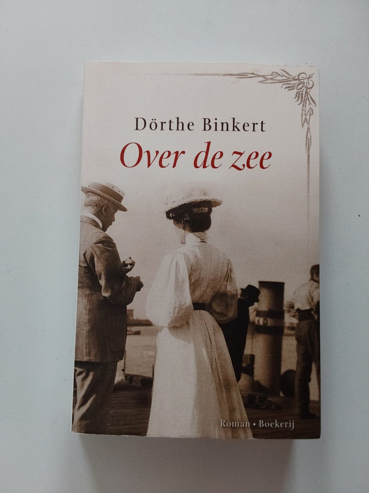 Dörthe Binkert : Over de zee, Boeken, Ophalen of Verzenden, Gelezen, Dörthe Binkert