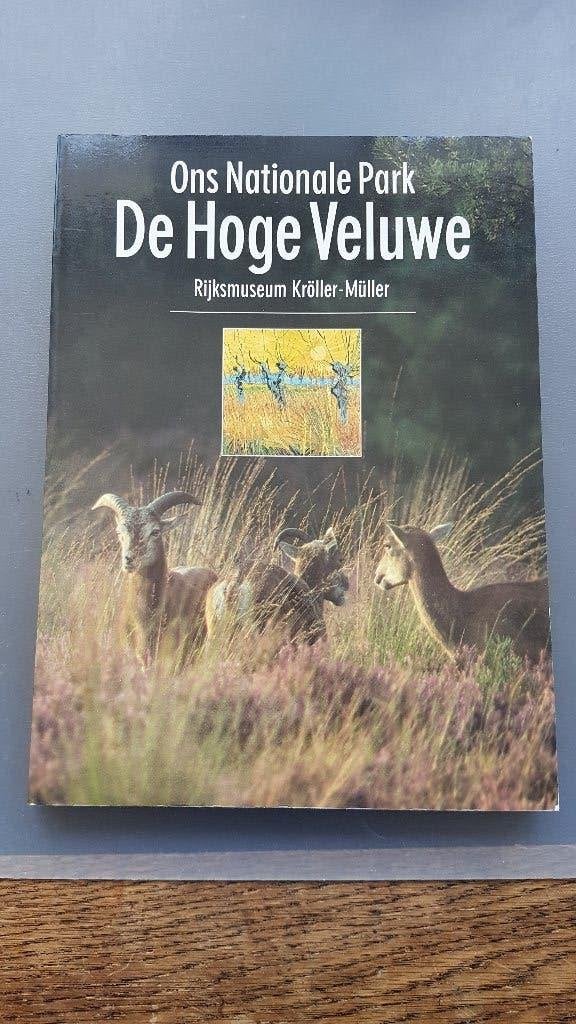 Nationale Park De Hoge Veluwe - Rijksmuseum Kröller-Müller., Boeken, Gelezen, Ophalen of Verzenden, Wim Alings, Wandel- of Recreatiegebieden