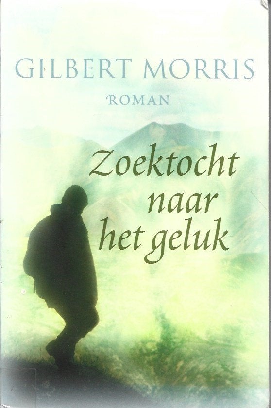 Gilbert Morris Zoektocht naar het geluk.Christelijke roman(a, Ophalen of Verzenden, Gelezen