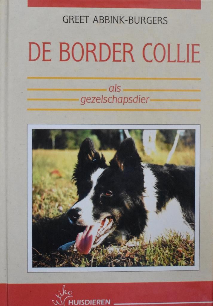 Greet Abbink-Burgers: De Border Collie, Ophalen of Verzenden, Zo goed als nieuw, Honden