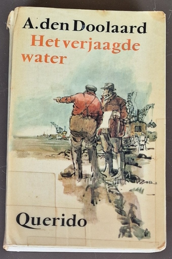 Het verjaagde water - A. den Doolaard, Boeken, Ophalen of Verzenden, Gelezen, A. den Doolaard