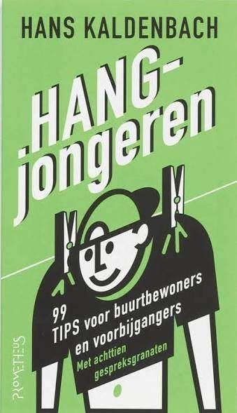Hans Kaldenbach: Hangjongeren, Ophalen of Verzenden, Zo goed als nieuw, Sociale psychologie, Hans Kaldenbach
