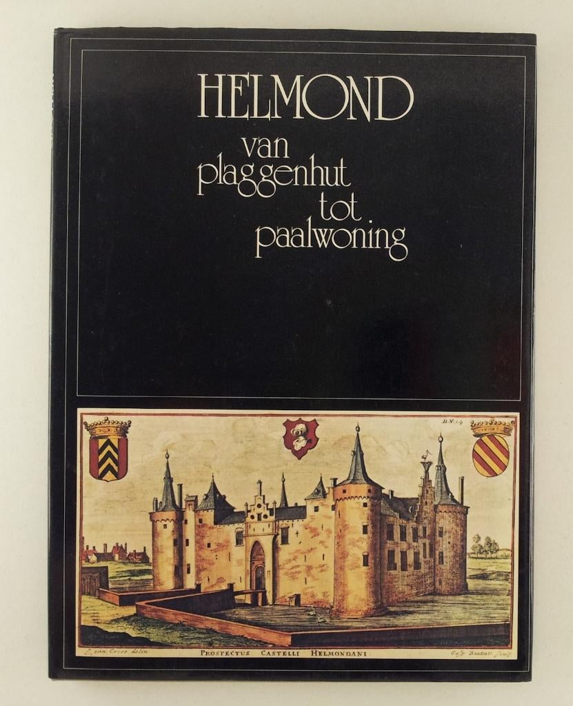 Alphen, P. van - Helmond / Van Plaggenhut tot paalwoning, Verzenden, Gelezen