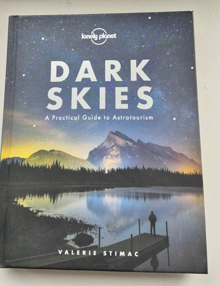 Lonely Planet Dark Skies: Praktische Gids Astrotourisme, Boeken, Lonely Planet, Valerie Stimac, Europa, Ophalen of Verzenden