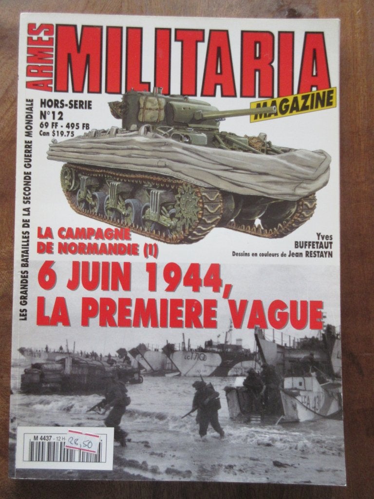 Armes Militaria La campagne Normandie 6 Juin 1944, Ophalen of Verzenden, Tweede Wereldoorlog, Gelezen, Overige onderwerpen